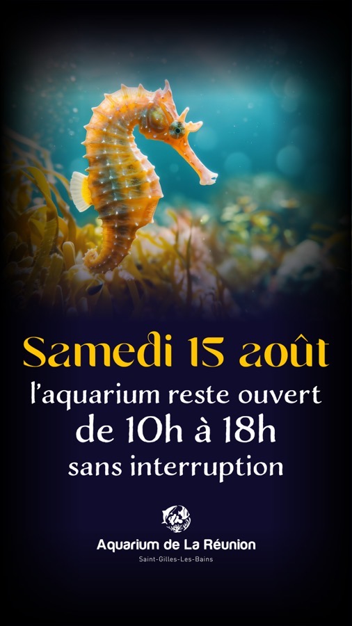 Bannière indiquant l'ouverture de l'Aquarium de 10h à 18h le 15 août 2026 (jour férié).